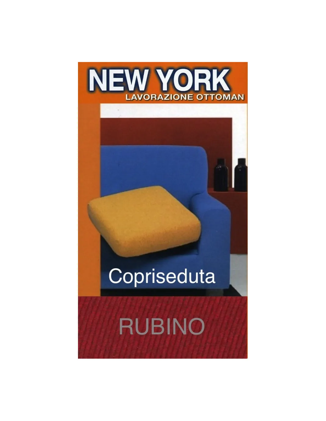 Copriseduta Divano New York Rubino - Tessuto Elasticizzato a Costine Antipilling - Made in Italy