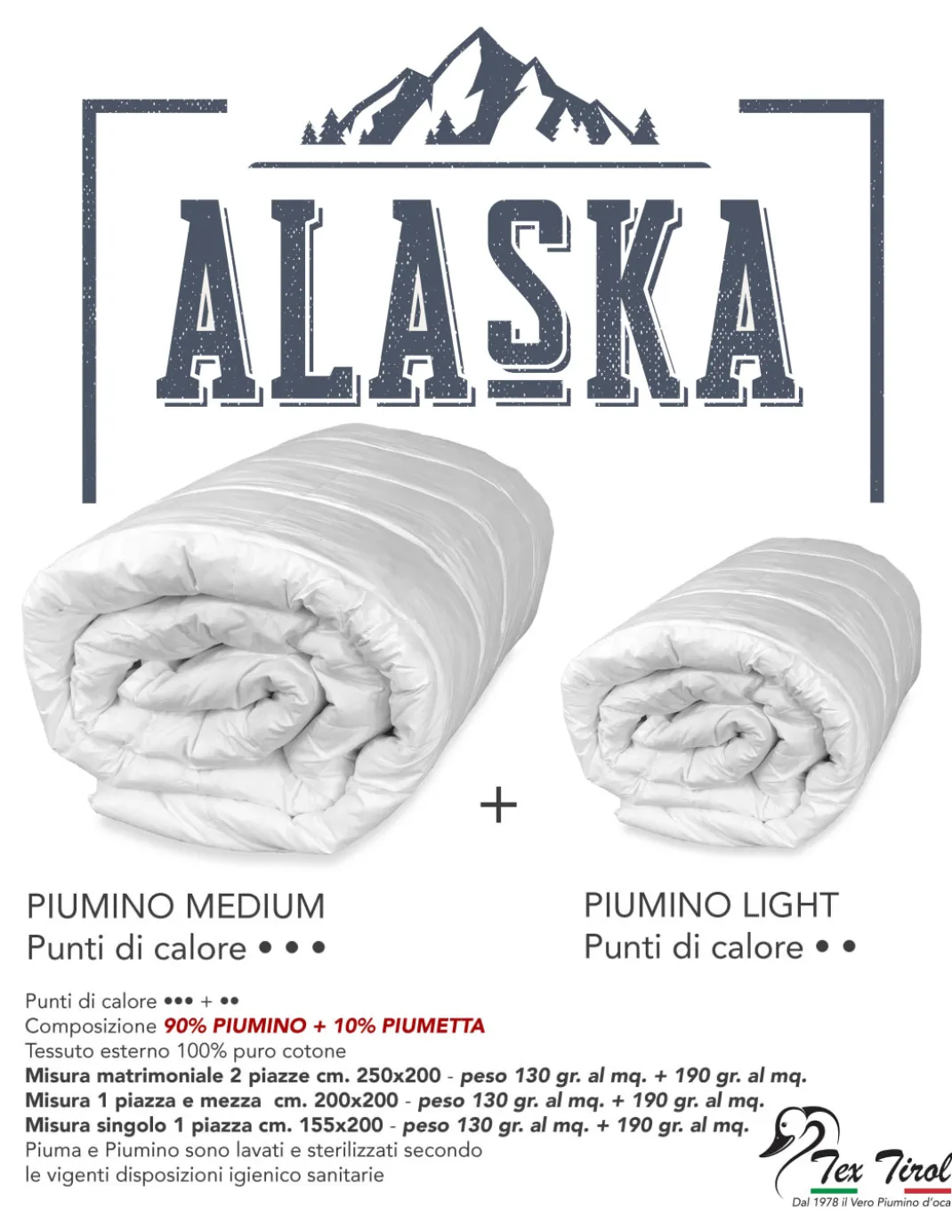 PIUMINO d'oca ALASKA 4 stagioni 90% PIUMINO OCA / 10% PIUMA OCA tutte le misure
