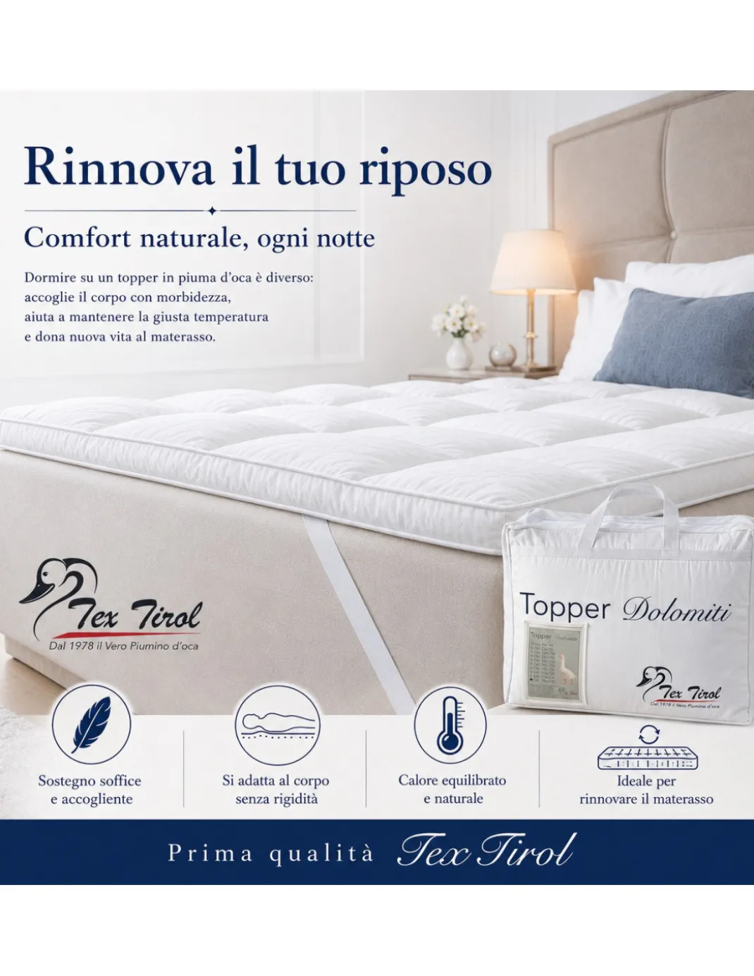 TOPPER per Materasso in PIUMINO Oca TEX TIROL © DOLOMITI 50% Piumino Oca / 50% Piuma Oca