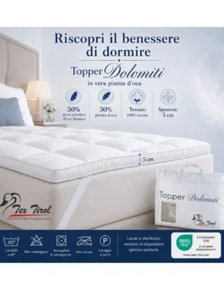 TOPPER per Materasso in PIUMINO Oca TEX TIROL © DOLOMITI 50% Piumino Oca / 50% Piuma Oca